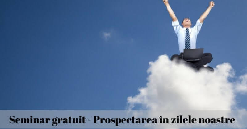 Seminar gratuit Prospectare