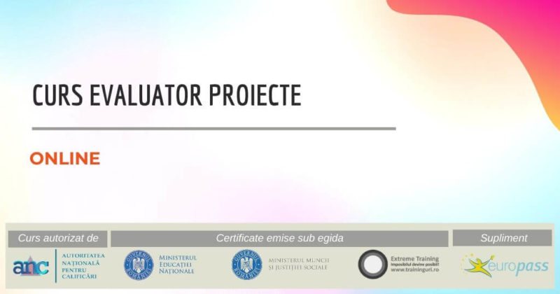 curs evaluator proiecte online